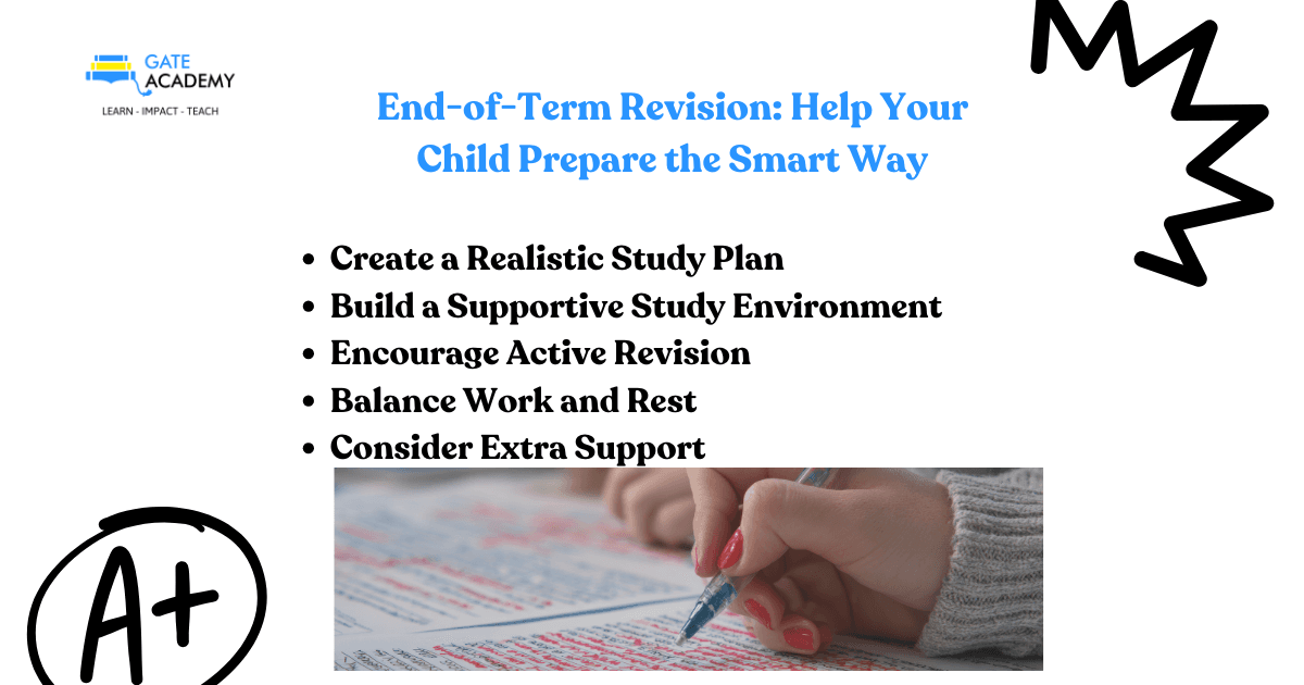 End-of-Term Revision: How to Help Your Child Prepare the Smart Way