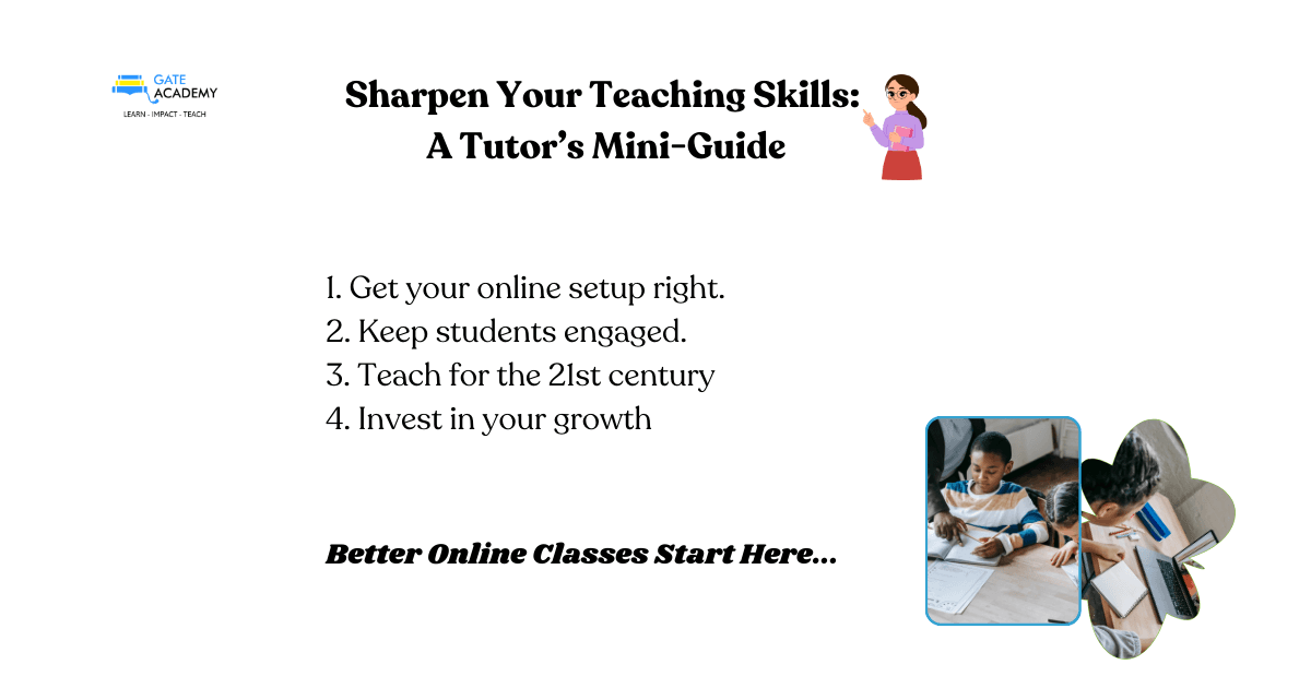 Raising Your Game: Tips for Tutors in the 21st Century
