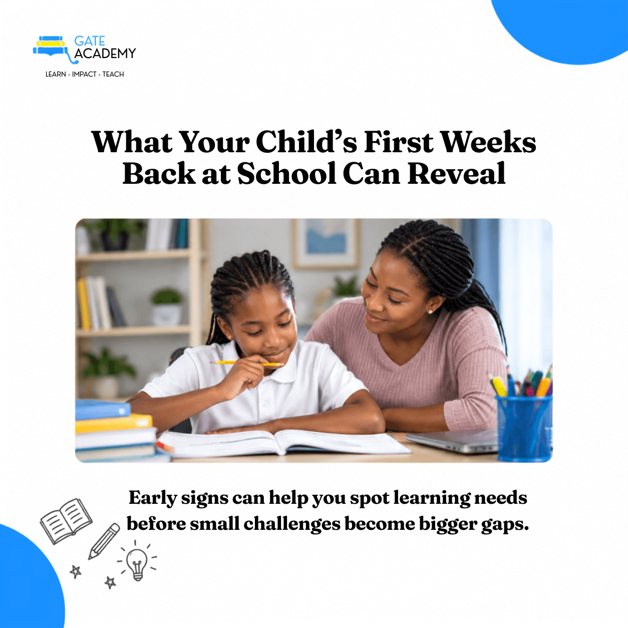 Your Child's First Weeks Back at School Can Reveal Their Learning Gaps